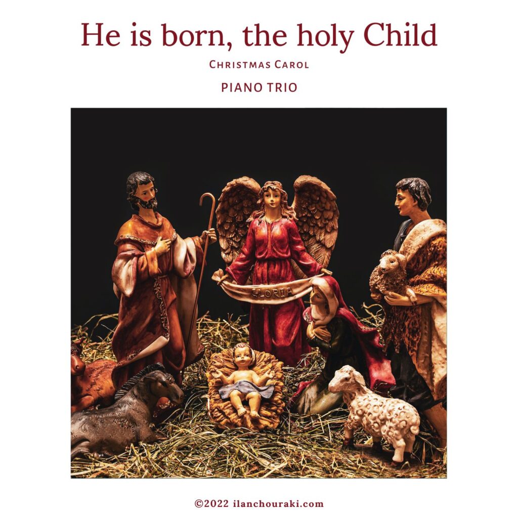 Sheet music - He is born, the holy Child
